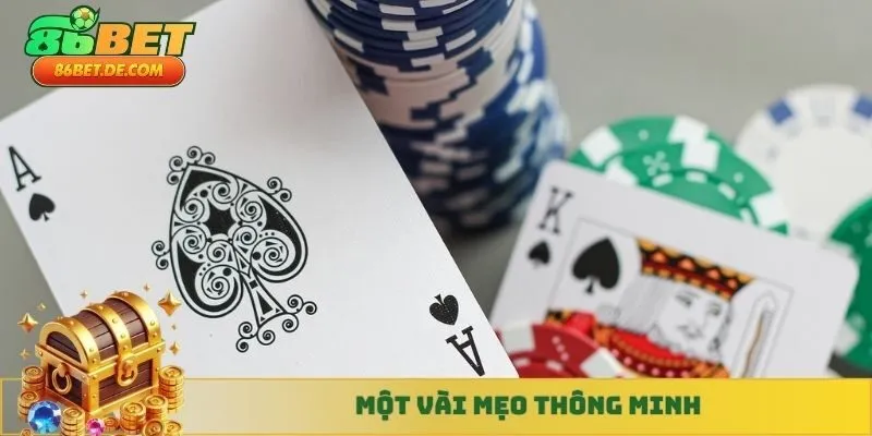 Một vài mẹo thông minh